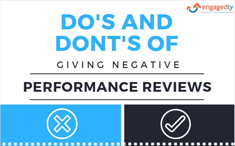 Do’s And Don’ts Of Giving Negative Performance Reviews – [Infographic]