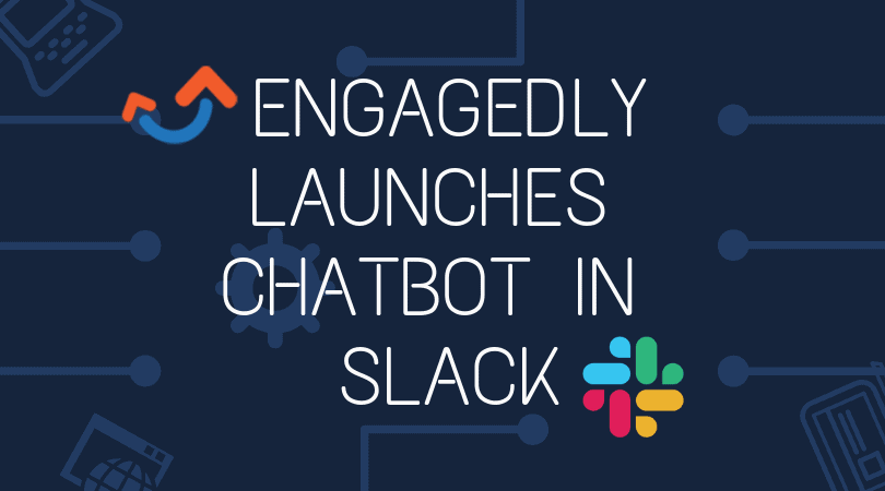 Engagedly Introduces Continuous Performance AI SlackBot