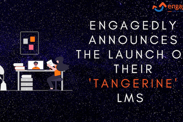 Engagedly Launches Tangerine LMS