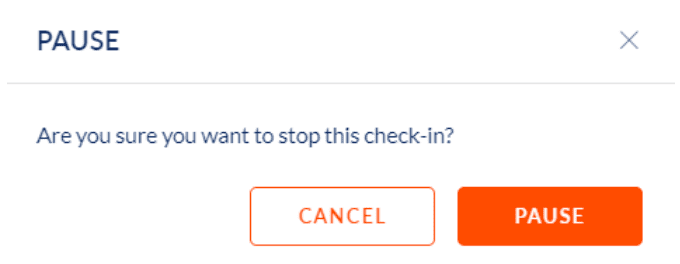Pausing the check-in