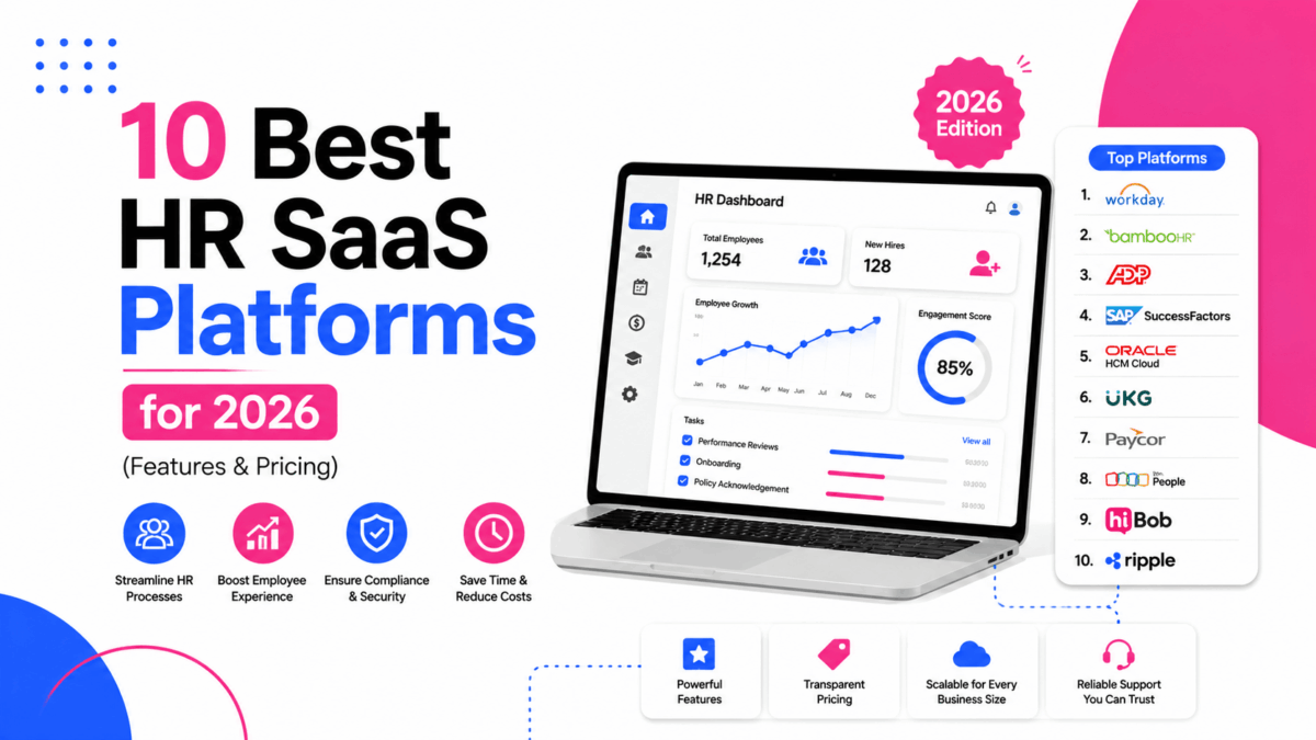 10 Best HR SaaS Platforms for 2026 (Features & Pricing)