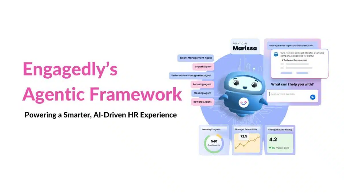 Engagedly Agentic Framework