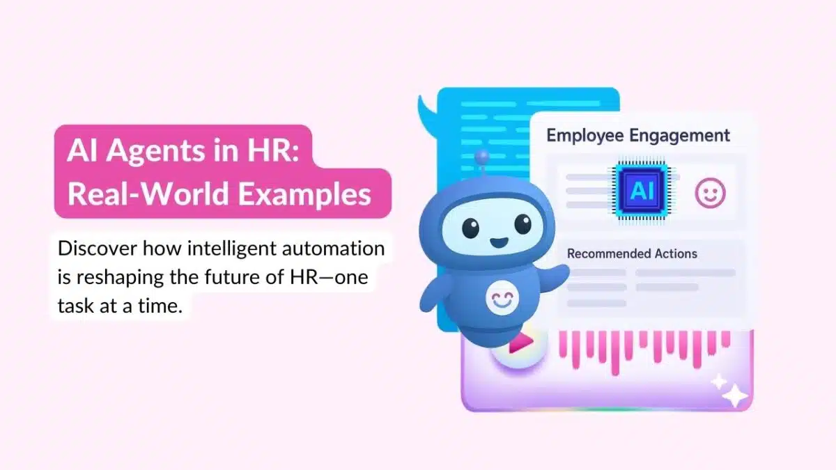 AI Agents in HR Real World Examples