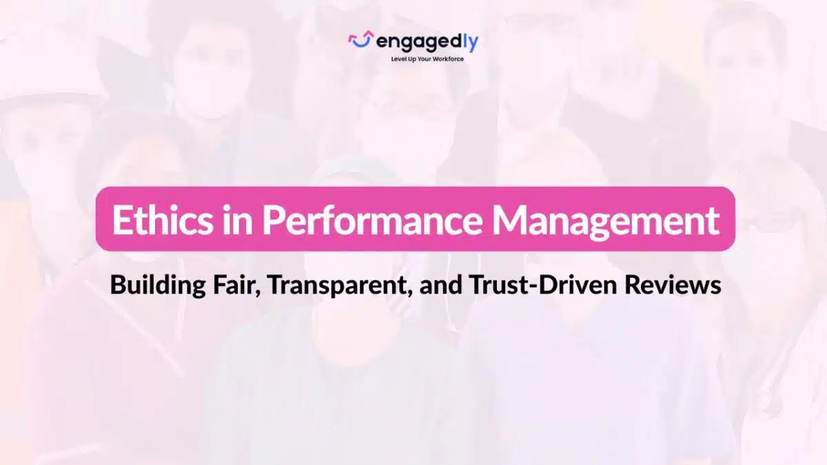 Ethics in Performance Management