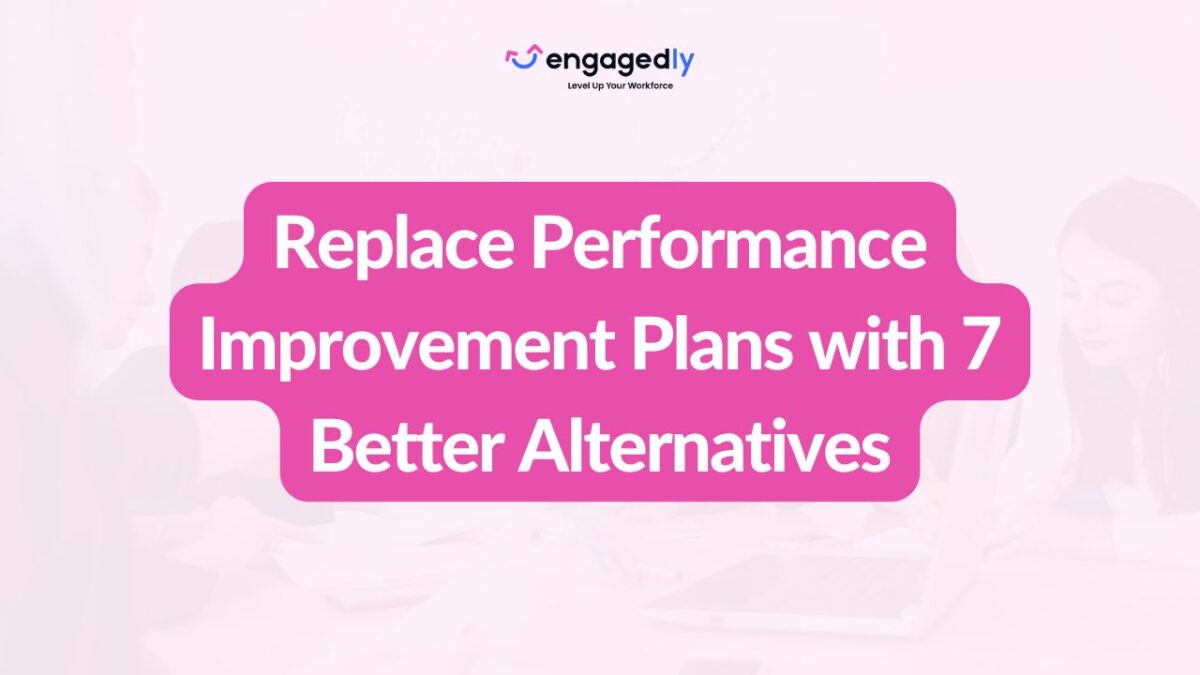 Performance Improvement Plan