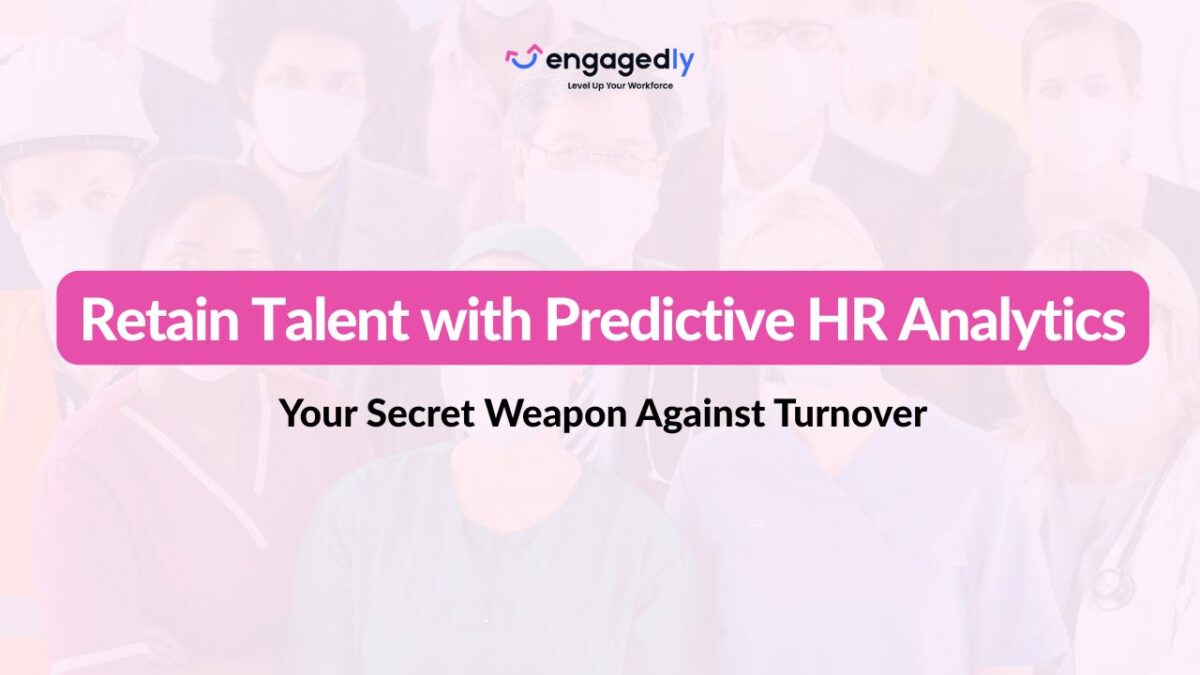 Predictive HR Analytics