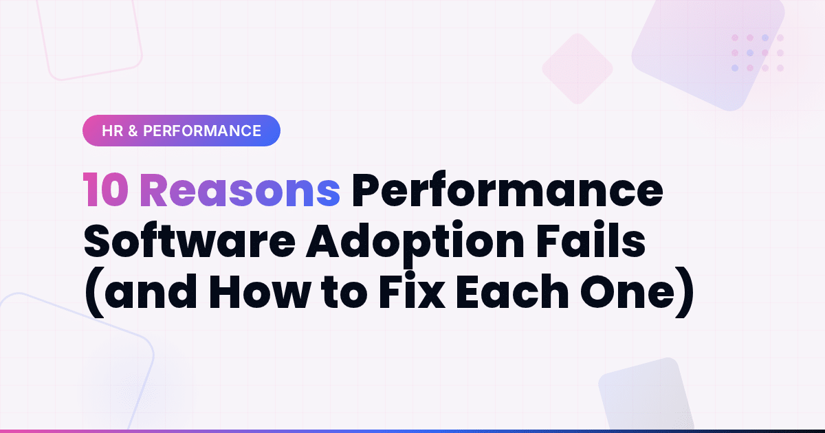 10_Reasons_Performance_Software_Adoption_Fails