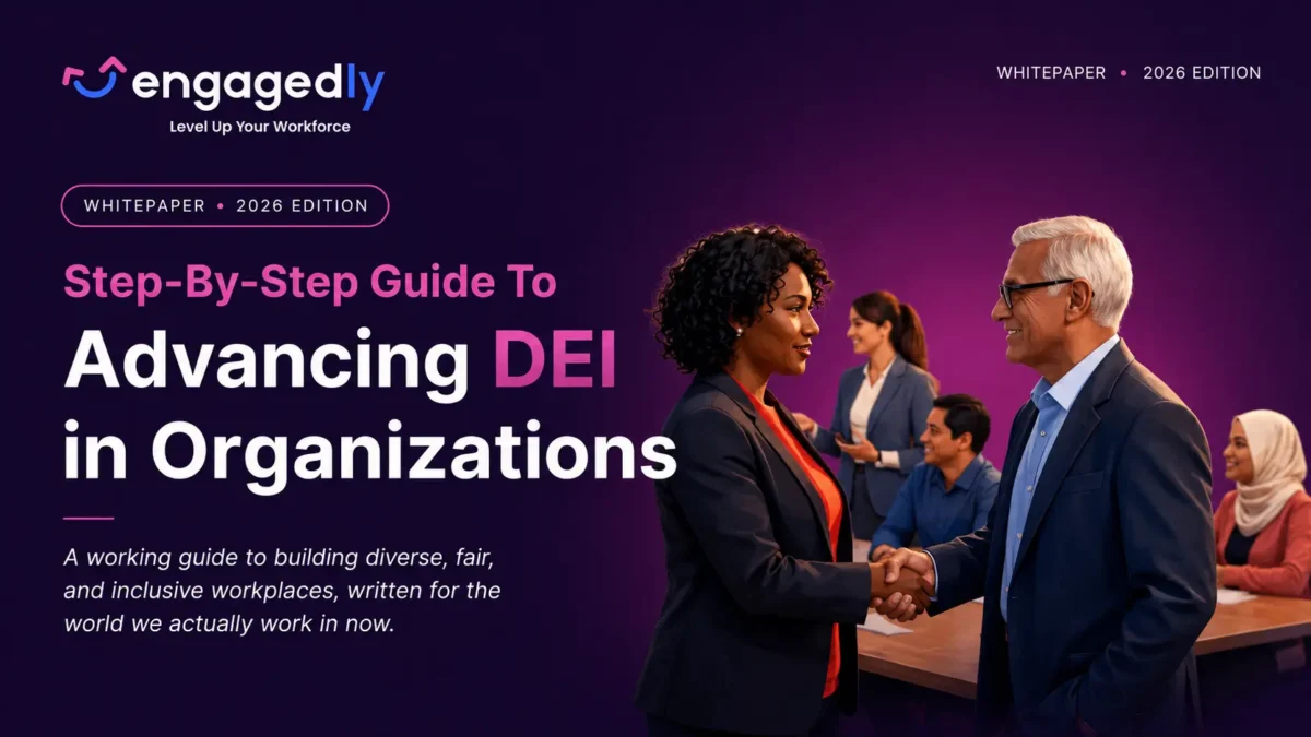 A Step-By-Step Guide To Advancing DEI In Organizations