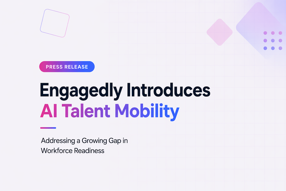 Engagedly Introduces AI Talent Mobility