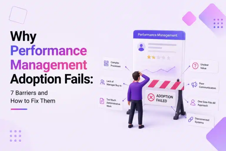 Performance Management Adoption: 7 Barriers and Fixes